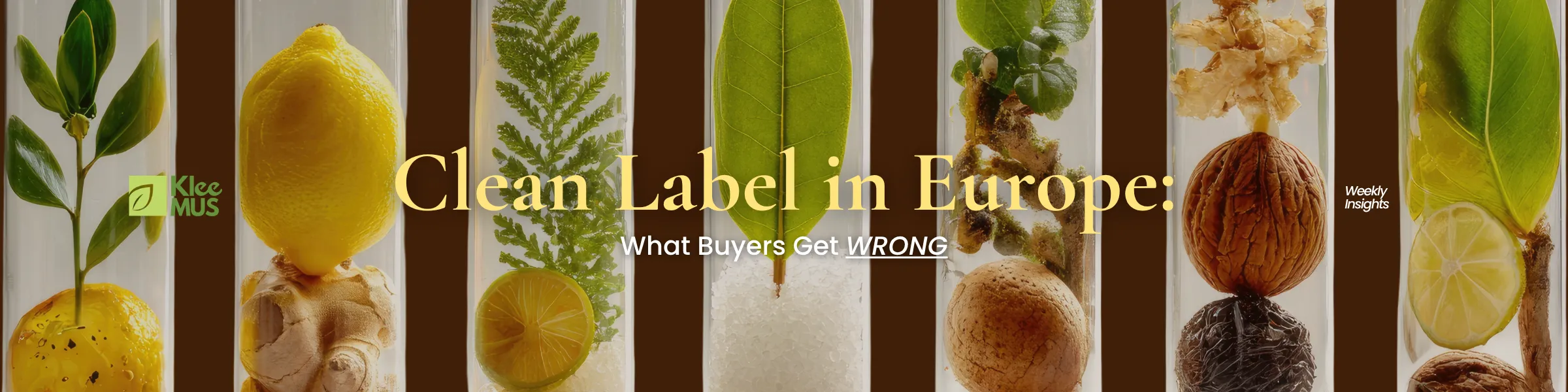 Clean label ingredients in Europe with natural sources like citrus, botanicals, and plant extracts in lab glass tubes